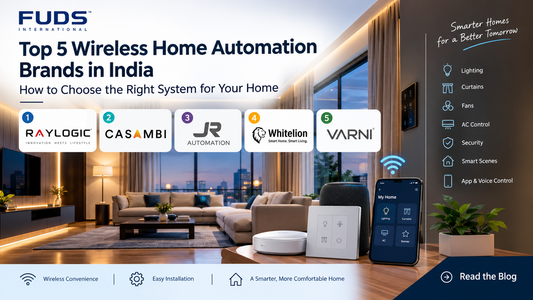 Top 5 Wireless Home Automation Brands in India : How to Choose the Right System for Your Home